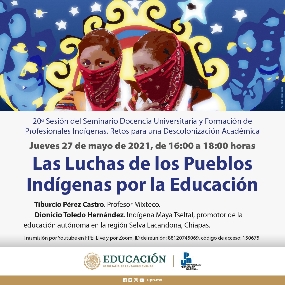 Conversatorio Las Luchas de los Pueblos Indígenas por la Educación