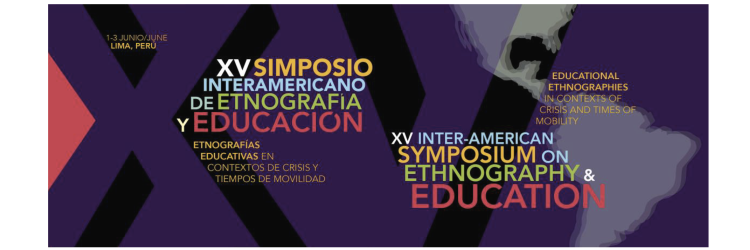 XV Simposio Interamericano de Etnografía y Educación