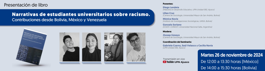 Presentación de libro. Narrativas de estudiantes universitarios sobre racismo